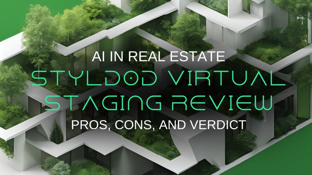 Styldod Virtual Staging Review: Pros, Cons, and Verdict