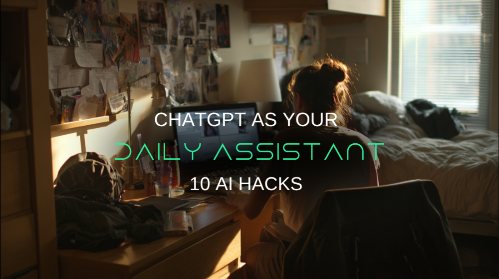 ChatGPT as Your Daily Assistant: 10 Things It Can Do That You Didn't Know