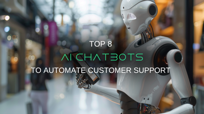8 Best AI Chatbots To Automate Customer Support