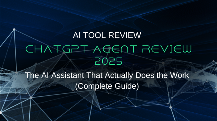 ChatGPT Agent Review 2025: Your AI Assistant That Actually Does the Work (Complete Guide)
