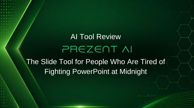 Prezent AI Review: The Slide Tool for People Who Are Tired of Fighting PowerPoint at Midnight